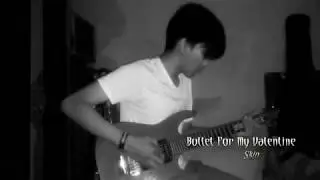 Bullet For My Valentine - Skin (Guitar Cover W/ SOLO)