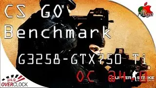 CS GO on G3258 OC @4.0 + GTX 750 Ti at 1080p