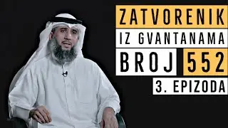 Plavi rokovnik [Zatvorenik iz Gvantanama 552] 3. dio