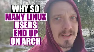 Ubuntu, Then Arch. It's The Road So Many Of Us Travel.