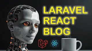 Responsive Laravel Blog with React JS Admin Dashboard - Source Code