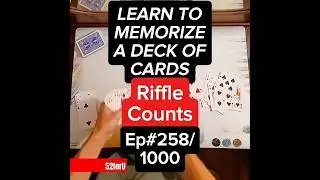 How to Memorize a Deck of Cards #258 - Riffle Counts #deckofcards