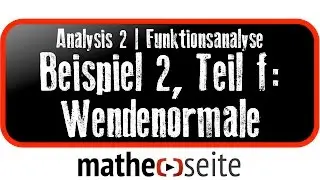 Kurvendiskussion Beispiel 2f: Wendenormale bestimmen | A.19.02