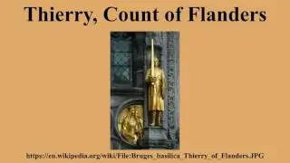 Thierry, Count of Flanders
