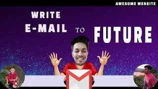 Amazing Website | Write email to your future | Futureme.com