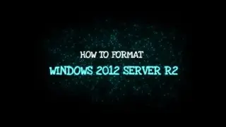 FORMAT WINDOW SERVER 2012 R2 2024