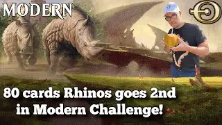 80 cards Rhinos comes 2nd in Modern Challenge! | MTGO
