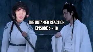 Revil Watches The Untamed Ep. 6 - 10 | REACTION COMMENTARY | 陈情令