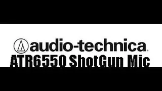 Audio Technica ATR6550 Shotgun Microphone