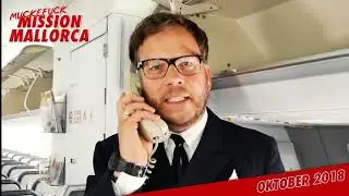 Mission Mallorca - Achtung Durchsage vom Kapit&auml;n