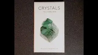 Crystals The Stone Deck Flip Through