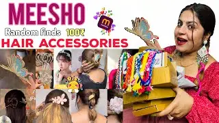 Meesho Hair Accessories Under ₹300 |Cutest Finds For Every Hairstyle! #meeshohaul #honestreview