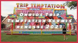 Trip Tempatation Wipp Onride Bosma Kermis (kirmes) Renesse 2021