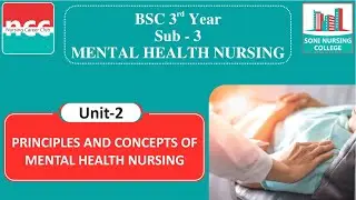 Bsc - 3.3.2 - Principles and Concepts of Mental Health Nursing