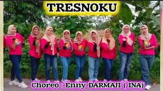 TRESNOKU LINE DANCE CHOREO ENNY DARMAJI ( INA) #paseban