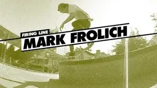Firing Line: Mark Frolich