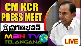 LIVE|CM KCR Pressmeet Live| Rains Effect I Pragathibavan|  || MBNTV TELANGANA