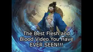 The Best Flesh and Blood Video You Have EVER SEEN!!!!!!!!