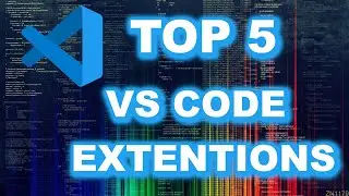 Top 5 VS CODE Extensions in 2022