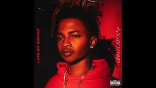 Lonleybandz - Love Issues (Official Audio)