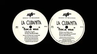 DJ Lucho Presents La Cubanita - Toca Me (Latin Mix) 1998