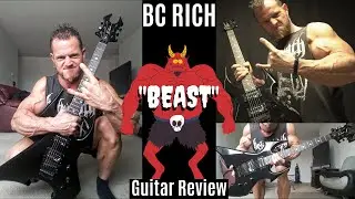 Kevin Frasard BC Rich BEAST Guitar Review