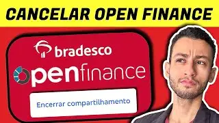 COMO CANCELAR OPEN FINANCE NO APP DO BRADESCO ?