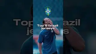 Top 5 brazil kits #brazil #football #halamadrid #messi #realmedrid #soccer #nike