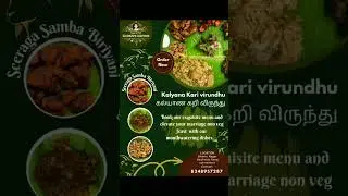 Kalyana Kari virundhu -Try our exquisite menu and Elevate your marriage feast with us.