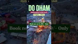 Do Dham Yatra Tour Package | Kedarnath Badrinath Tour Package |Cheap Tour Plan #kedarnath #badrinath