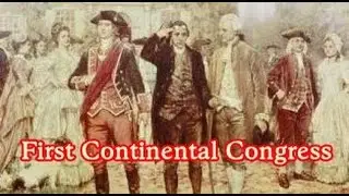 History Brief: The First Continental Congress