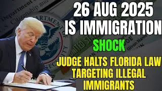 ⚖️ Breaking Immigration Shock: Florida Law Against Illegal Immigrants Halted by Judge &ndash; Aug 26, 2025