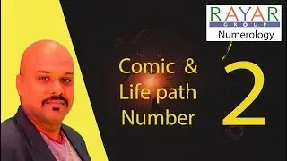 2 AS COSMIC, COMIC AND LIFE PATH NUMBER IN NUMEROLOGY by krishnakaanth