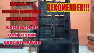 Tutorial Cara Merakit Lemari Naiba-Fit kode 1523 Gantung Jumbo dan Sangat Mewah
