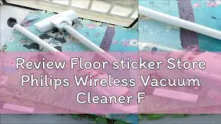 Review Floor sticker Store Philips Wireless Vacuum Cleaner For Home Portable Car Vacuum Cleaner Rec