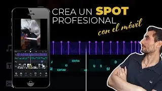 📛C&oacute;mo hacer un SPOT CON EL MOVIL