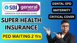 SBI Super Health Insurance | SBI General Insurance | Detailed Review 2025| #SBIhealthinsurance