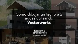 01  Techo a dos aguas en vectorworks