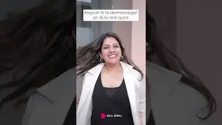 Regular fit to dermatologist on duty real quick | Soul Derma Clinic