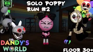 Dandy's World Solo Poppy Run (FLOOR 30+) (#2)