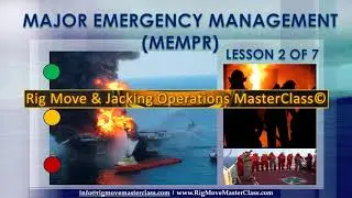 Major Emergency Management Initial Response Training (MEMIR)(MEMPR) FREE ONLINE Lesson 2 of 7