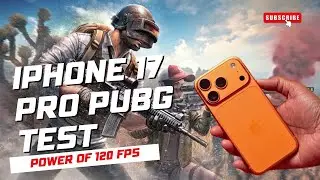 iPhone 17 Pro PUBG Test 120Fps Unstoppable Clutches 🔥 | Extreme Gaming Performance, FPS