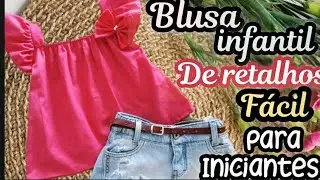 Como fazer blusa infantil DE RETALHOS FACIL PARA INICIANTES _MODELAGEM E COSTURA #costura