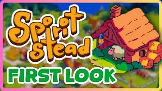 🌿 Spiritstead Demo First Play | Cozy Farming Meets Magical Spirits 🌟