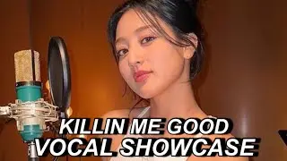 KILLIN ME GOOD - jihyo vocal showcase