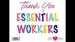 Thank You Essential Workers!