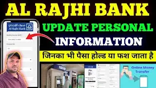 how to update personal information in al rajhi bank | al rajhi bank id update|alrajhi account update
