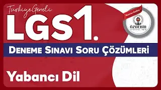 Ekim 2025 - LGS 1. Deneme Sınavı YABANCI DİL Çözüm Videoları