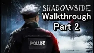 ShadowSide Part 2