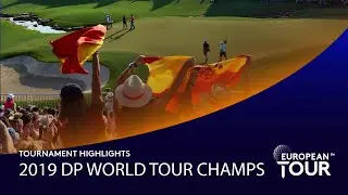 Extended Tournament Highlights | 2019 DP World Tour Championship